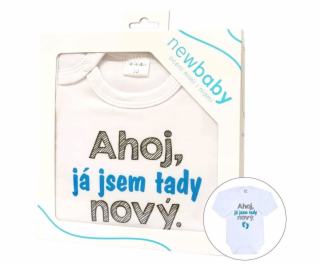 Body s potiskem New Baby Ahoj, já jsem tady nový - dárkov...