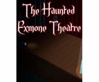 ESD The Haunted Exmone Theatre