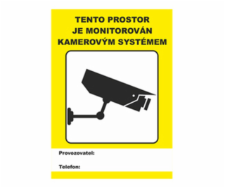 Samolepka - tento prostor je monitorován kamerovým systém...