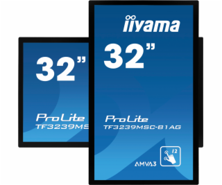 32  iiyama TF3239MSC-B1AG: AMVA, FullHD, capacitive, 12P,...