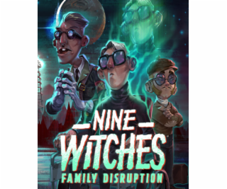 ESD Nine Witches Family Disruption