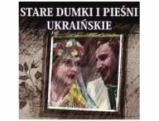 Stare Dumki a ukrajinské písně 2 CD - 191895